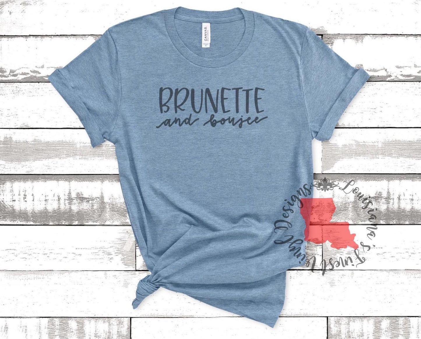 Brunette and Boujee Tee