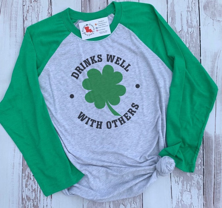 Drinks Well with Others Raglan