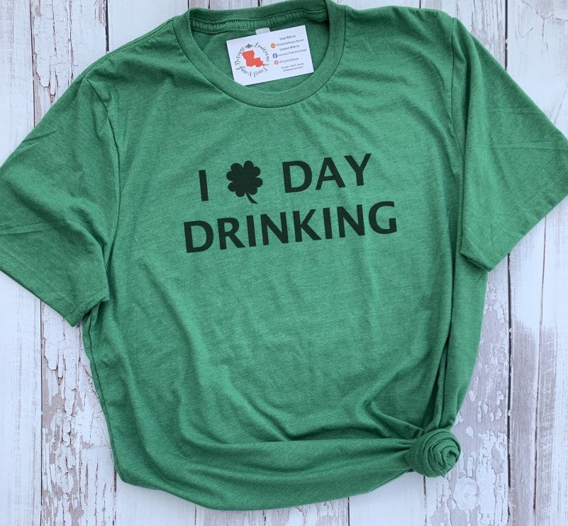 Day Drinking St. Patrick's Day Tee
