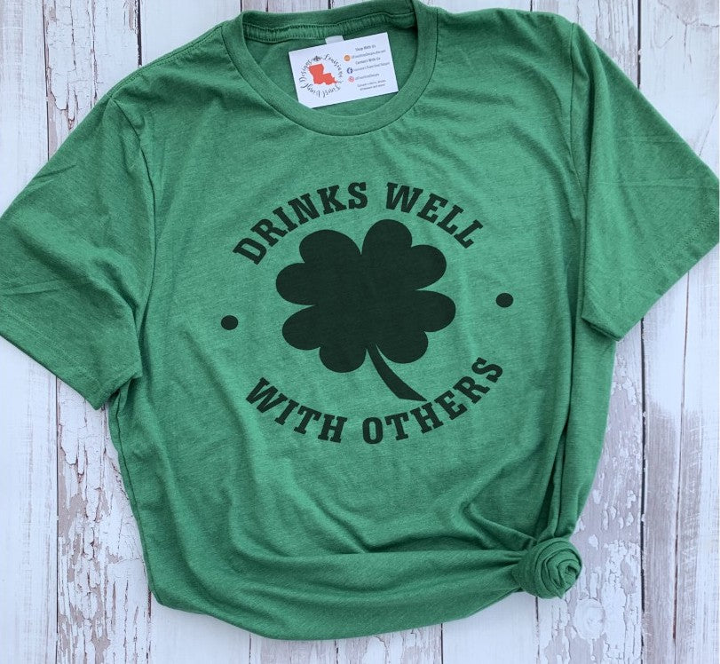 Drinks Well with Others Tee